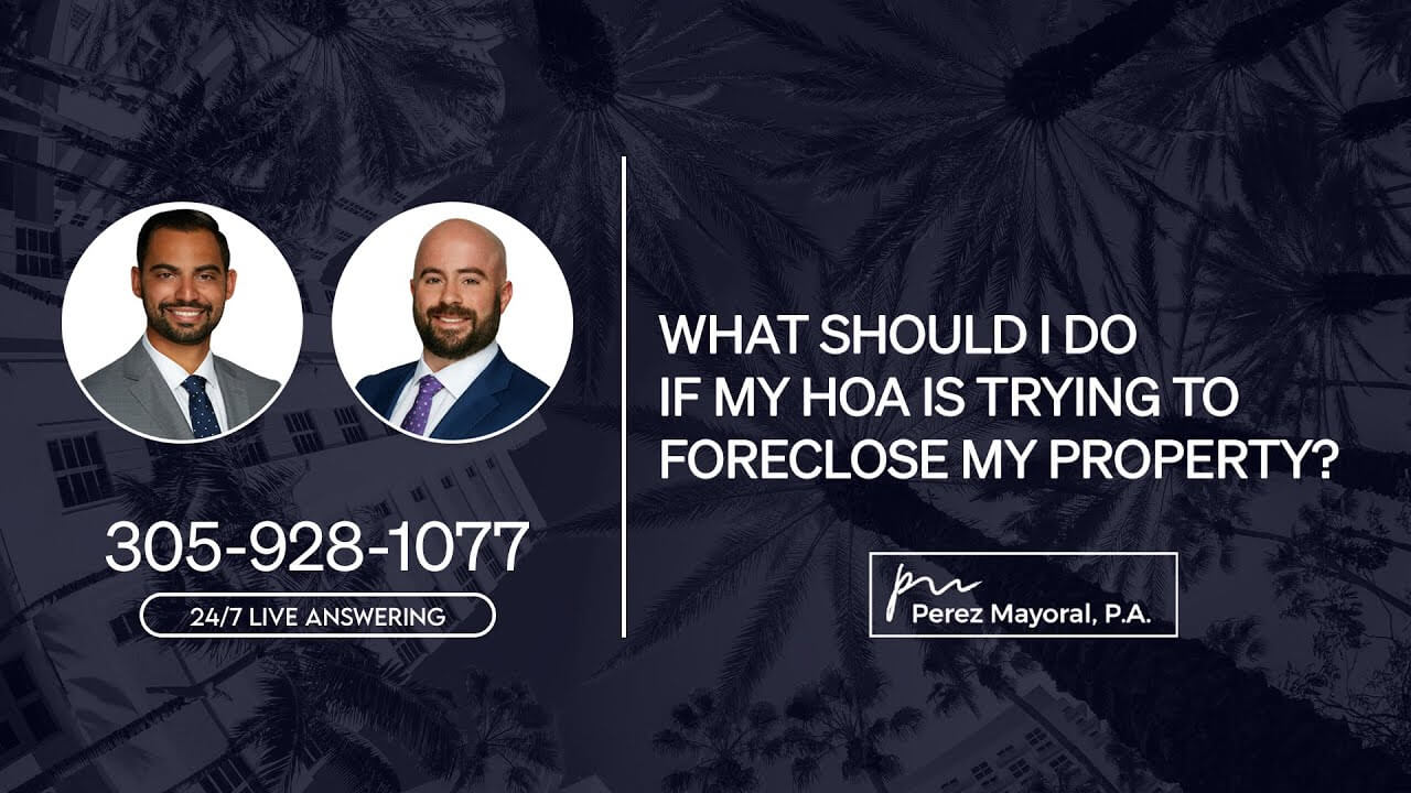 What should I do if my HOA is trying to foreclose my property