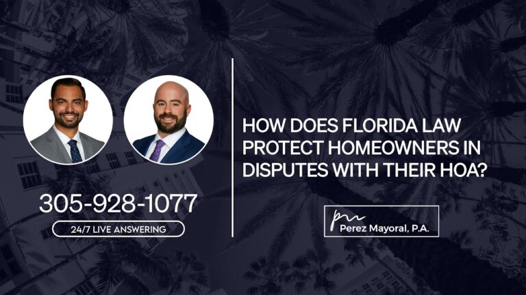 How does the Florida law protect homeowners in disputes with their HOA? - Perez Mayoral