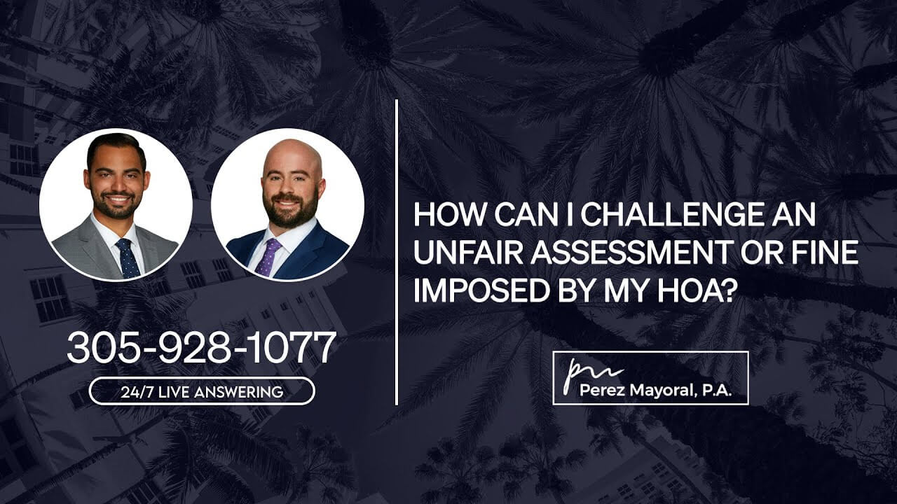 How can I challenge an unfair assessment or fine imposed by my HOA?